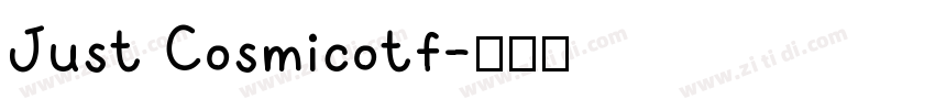 Just Cosmicotf字体转换
